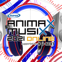 Animax Musix 17 Osaka に行ってきた 平常運転