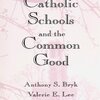  Anthony Bryk,Valerie Lee, Peter Holland "Catholic Schools and the Common Good" (Harvard University Press)