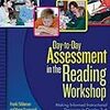 読書　ＲＷ　③　Day-to-Day Assessment in the Reading Workshop: Making Informed Instructional Decisions in Grades 3-6