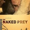 The Naked Prey(裸のジャングル)