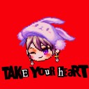 Take Your Heart .