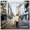 Music:  (What's the Story) Morning Glory ? / Oasis (1995)