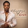 【JAZZ新譜】80年代のようなアーバンなスムーズジャズ Chapters of Love / Julian Vaughn (2021)