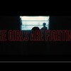 今日の動画。 - Bloc Party - The Girls Are Fighting (Official Video)