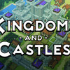 【Kingdoms and Castles】島をまるごと王国に