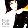 Beautiful Mess / Swing Out Sister