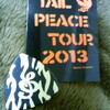 Tail Peace Tour 2013 Final