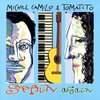 「Spain Again」Michel Camilo & Tomatito