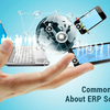 Resolvable Common Myths About ERP Software in Business