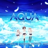 『AQUA』感想