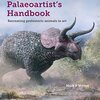 「パレオアート小史」（Mark Witton”The Palaeoartist's Handbook”１章）　