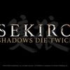 【Sekiro】迷えば、敗れる…