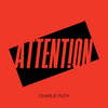 【歌詞和訳】Attention：アテンション - Charlie Puth：チャーリー・プース