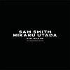 【宇多田ヒカル コラボ曲：歌詞和訳】Stay with Me (feat. Hikaru Utada) - Sam Smith