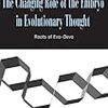 半分書評:The Changing role of the embryo in evolutionary thought