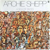 Archie Shepp: A Sea Of Faces (1975)　ボクにとってのストライク