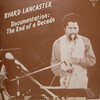 Byard Lancaster: Documentation: The End Of A Decade (1980)　レコード整理で