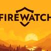 PC『Firewatch』 Campo Santo