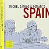 Spain / Michel Camilo & Tomatito　（2000年）