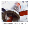  Luke Vibert / Ridmik