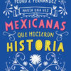 Free audio books to download on mp3 Habia una vez...mexicanas que hicieron historia / Once Upon a Time... Mexican Women Who Made History by Fa Orozco, Pedro J. Fernandez in English