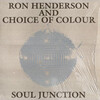ごくばん Vol.518 Soul Junction/Ron Henderson & Choice Of Colour('83)