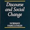 N・Fairclough, 1992, Discourse and social Change, "Michel Foucault and the Analysis of Discourse,"