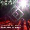 "Paul Losev", "DJ Joma" Remix for "Sumsuch", Will Brock" - "Humanity" 