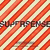 【249】Steph Richards「Supersense」
