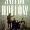 Download free books for ipad yahoo Swede Hollow: A Novel 9781517904517 (English Edition) RTF