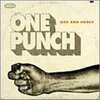 DRY&HEAVY/ONE PUNCH