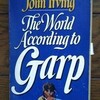 John Irving の "The World According to Garp"を購入した