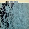 WAYNE SHORTER　ウエイン・ショーター 　JUJU