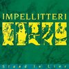 IMPELLITTERI  『Stand In Line』