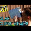 HOW TO MAKE A SOLAR ECLIPSE VIEWER - 2 MINUTES!!