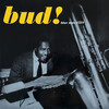 「Bud Powell - The Amazing Bud Powell Vol. 3 - Bud! (Blue Note) 1957」パウエルのブルーノート復帰第１弾