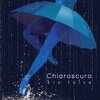 bio tolva『CHIAROSCURO』　6.0