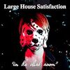 131曲目 Large House Satisfaction - CM