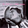 The Moon Is Mine/Fairground Attraction