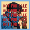  SMOKE DZA / Not For Sale