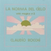 Claudio Rocchi-&quot;La Norma Del Cielo(Volo Magico N.2)&quot;Italy,1972