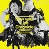 Live Chronicle 2005-2017 / 三浦大知 (2017 Blu-ray Disc)