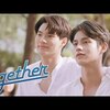 【タイBL】「2gether」5〜7話【ネタバレ感想】サブカプも次々と誕生！