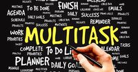 マルチタスクでも効率は保てる！　マルチタスク対応「脳に優しい仕事術」