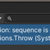 UniRxのUpdateAsObservable().Firstを使ったらシーン遷移時やエディタ停止時にInvalidOperationException: sequence is emptyというエラーが出る場合の原因と対処法 【Unity】【UniRx】