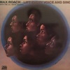 LIFT EVERY VOICE AND SING／MAX ROACH