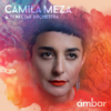 Camila Meza: Ambar 