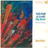 今年の買いレコ Vol.72 Jazzfaire/Full Faith & Credit Big Band('81)