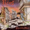 【ヘヴィメタル・ハードロックの名曲】67曲目　Riot - Thundersteel