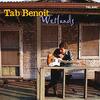この人の、この１枚　タブ・ベノワ(Tab Benoit)の『Wetlands』
